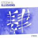 STEEM SL - Illusions (Original Mix)