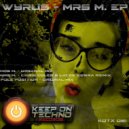 Wyrus - Mrs. M