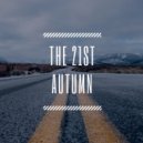 MC EMIL\'EN - the 21st Autumn (original mix) (original mux)