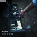 Mr Wu - One & One (Original Mix)