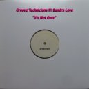 Groove Technicians Ft Sandra Love - It\'s Not Over (Vocal Dub Mix)