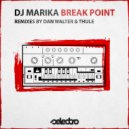 DJ Marika - Break (Original Mix)