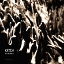 Katch - Night Road (Original Mix)