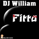 DJ William - Fitta (Original Mix)