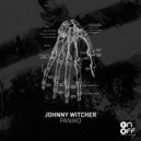 Johnny Witcher - Follow Off (Original Mix)