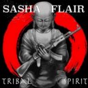 Dj Sasha Flair - Tribal Spirit (Promo Mix)