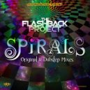 The Flashback Project - SPIRALS (Original Mix)
