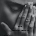 Gre.S - I Would Like To Relive You (Original mix)