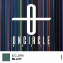 DClerk - Blast (Original Mix)