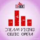 Dream Viking - Celtic Opera (Enea Marchesini Remix Edit)