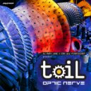 Toil - Optic Nerve