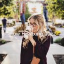 Slow Relaxing Jazz - Hot Backdrop for Work from Home ()