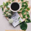 Morning Chill Out Playlist - Atmosphere for Working at Cafes ()