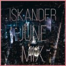 DJ Iskander - (June Mix)