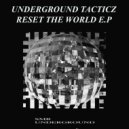 Underground Tacticz - System Crash (Original mix)