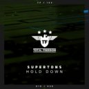 Supertons - Hold Down (Radio Edit)