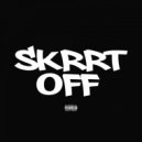 G. LaFONT & 3bandz & MajorRydeOut - SKrrT OFF (feat. MajorRydeOut) (Original Mix)