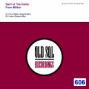 Spirit & The Guide - From Within