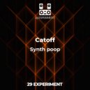 Catoff - Synth poop