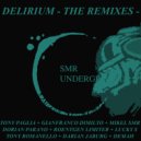 Tony Paglia & Gianfranco Dimilto & Mikel SMR - Delirium