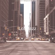 Lofi Jazz - Soundscape for Anxiety