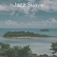 Jazz Suave - Suave Vibe for WFH