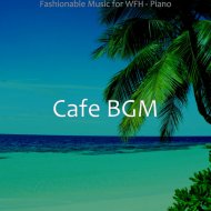 Cafe BGM - Exquisite Moment for Anxiety