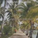 Relaxing Instrumental Jazz Cafe - Vivacious Jazz Piano - Ambiance for Working from Home ()