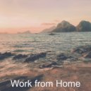Work from Home - Moods for WFH - Tasteful Smooth Jazz Quartet