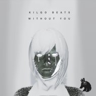 Kilgo Beats - Without You