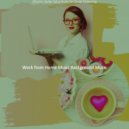 Work from Home Music Background Music - Bgm for Working from Home