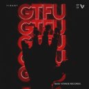 Tirant - GTFU (Original Mix)