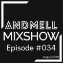 ANDMELL - Andmell MixShow #034 ()