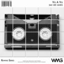 Vis A Vis - Sax See (Interlude Mix 2)