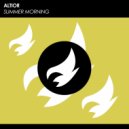 Altior - Summer Morning (Original Mix)