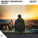 Yago Boss feat. Party With Style - Penthouse VIP (Original Mix)