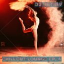DJ Retriv - Chillout Lounge ep. 4 ()