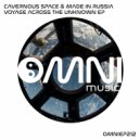Made In Russia - Voyage Across The Unknown (Original Mix)