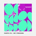Raffa FL - My Freakin (Radio Edit)