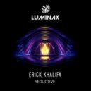 Erick Khalifa - Watch The Life (Original Mix)