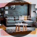 Restaurant Music Playlist Lounge - Carefree Backdrops for WFH ()