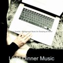 Light Dinner Music - Background for WFH