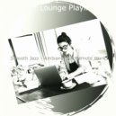 Jazz Lounge Playlist - Sophisticated Backdrops for Work from Home ()