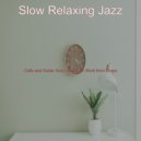 Slow Relaxing Jazz - Background for Studying at Home ()