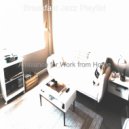 Breakfast Jazz Playlist - Background for Cooking at Home