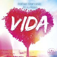 Rafael Starcevic & Liu Rosa - VIDA