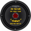 Joe Ventura & Robert Owens - Tonight (feat. Robert Owens)