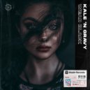 Kale \'N Gravy - Wear Black (Original Mix)