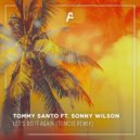 Tommy Santo feat. Sonny Wilson - Let\'s Do It Again (Tomcio Remix)