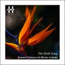 Kentaro Takizawa & Hiroko Arakaki - The Birth Song (Inst Mix)